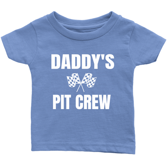 Daddy's Pit Crew Infant T-Shirt - Turn Left T-Shirts Racewear