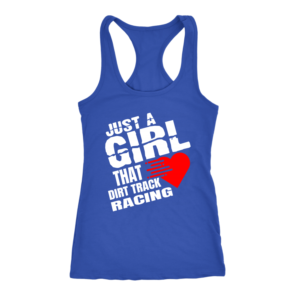 Just A Girl That Loves Dirt Track Racing Tank Top - Turn Left T-Shirts Racewear