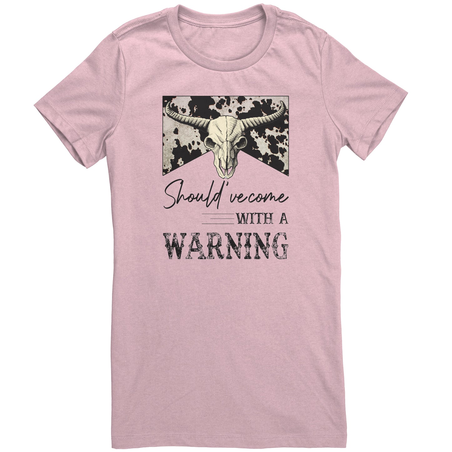 Should've Came With A Warning Slim Fit T-Shirt