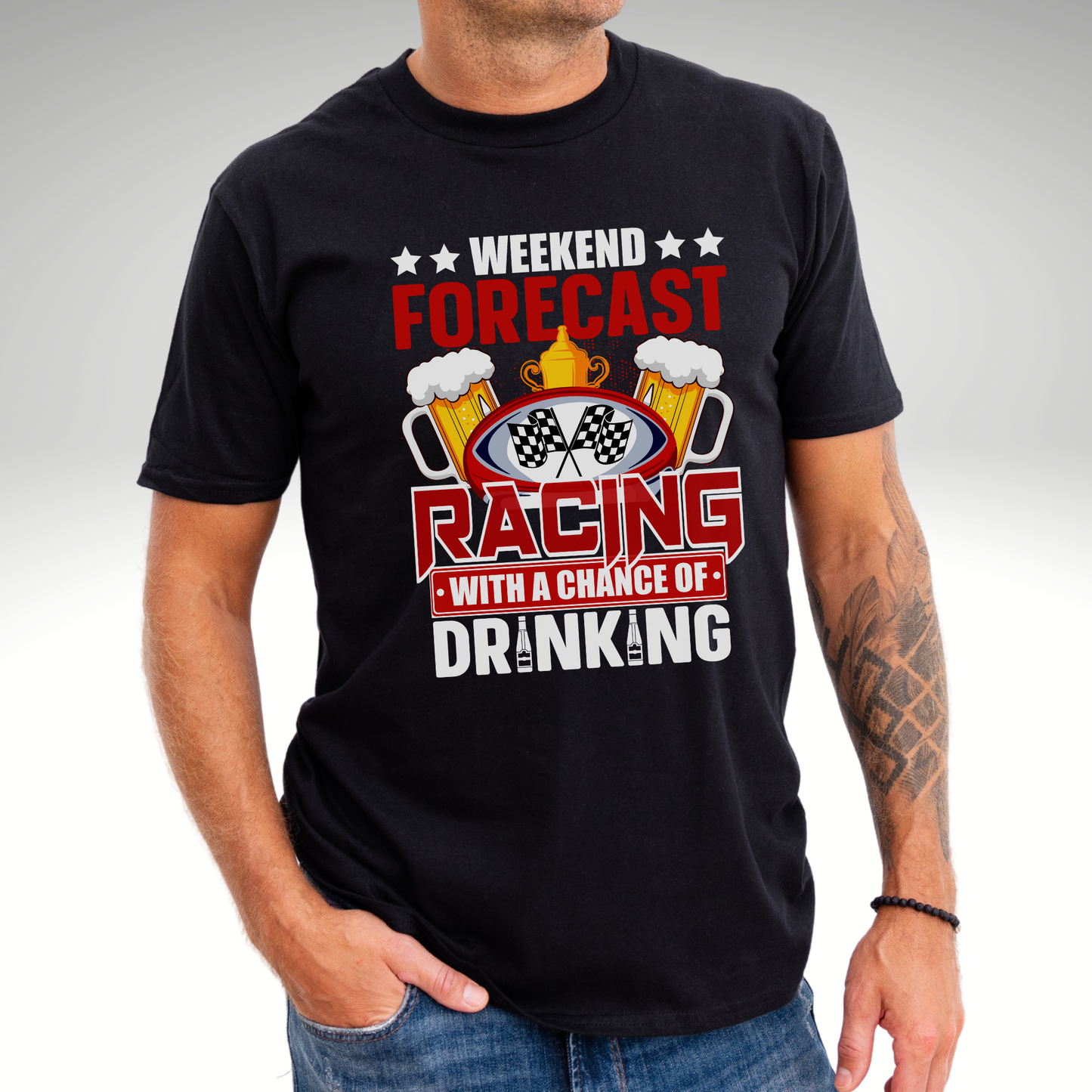 Weekend Forecast Racing With A Chance Of Drinking T-Shirts. Men's Funny Racing Shirts. 