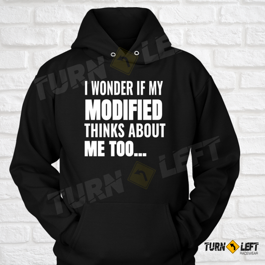 I Wonder If My Modified Thinks Of Me Too. Dirt Track Racing Hoodies For Men