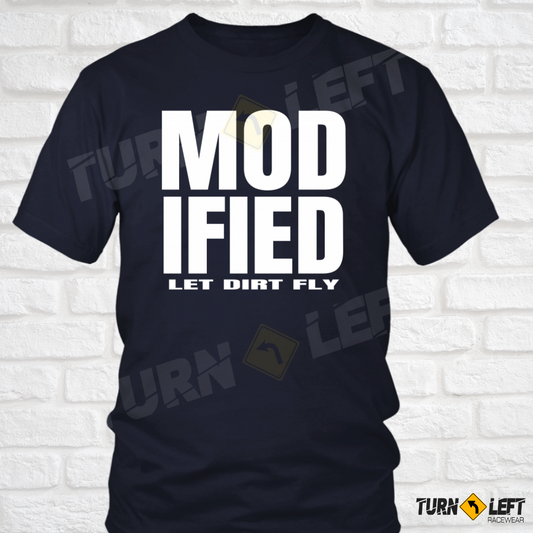 Modified Let Dirt Fly Collection T-Shirt