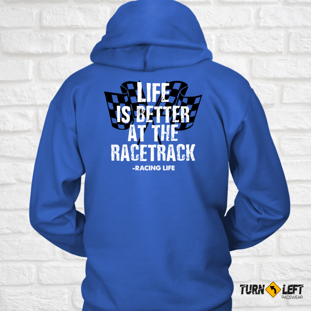 Life Is Better At The Racetrack Hoodie. Women Dirt Track Racing Hooded Sweatshirts