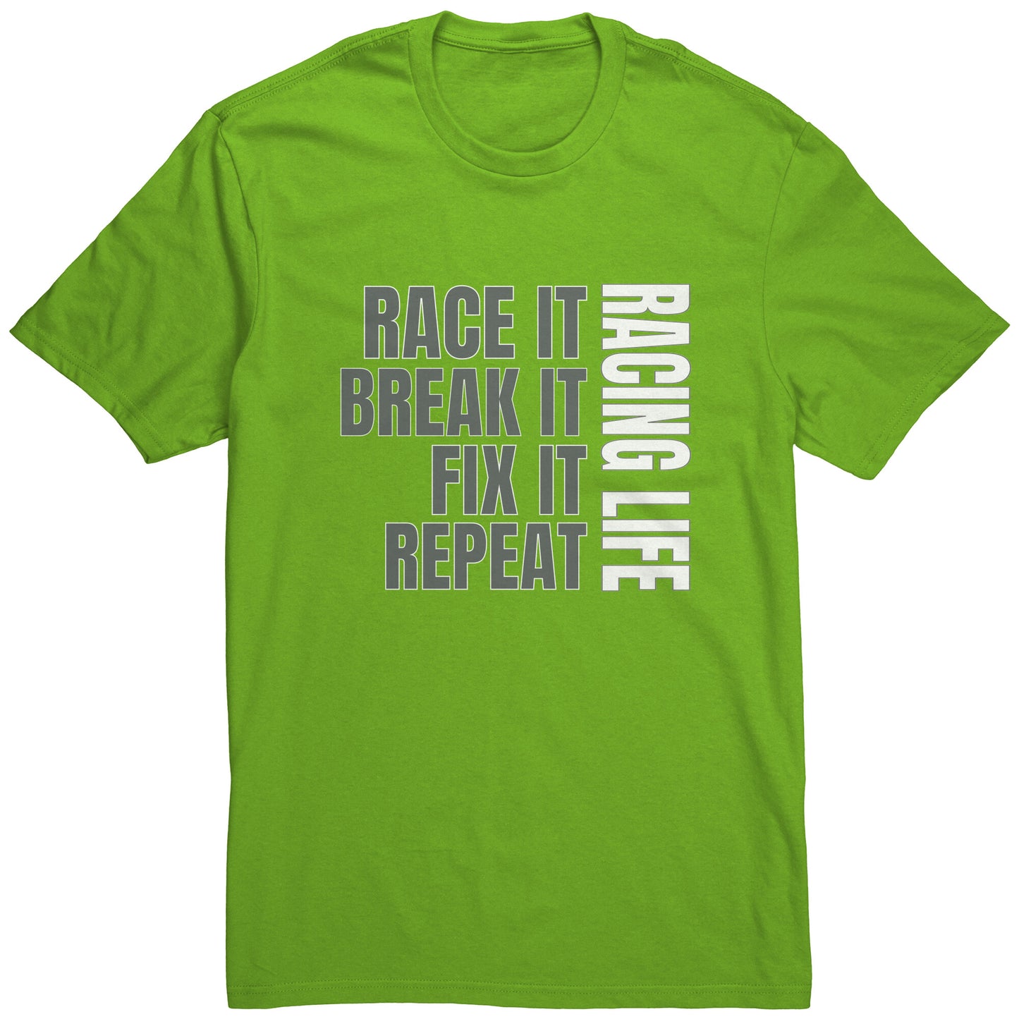 Race It Break It Fix It  Repeat Gray / White Men's T-Shirt