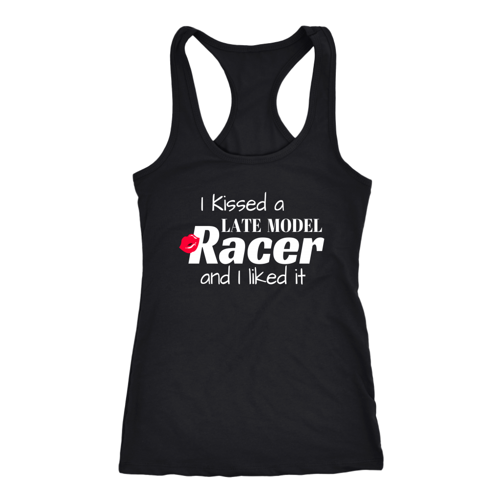 I Kissed A Late Model Racer And I Liked It Tank Top - Turn Left T-Shirts Racewear