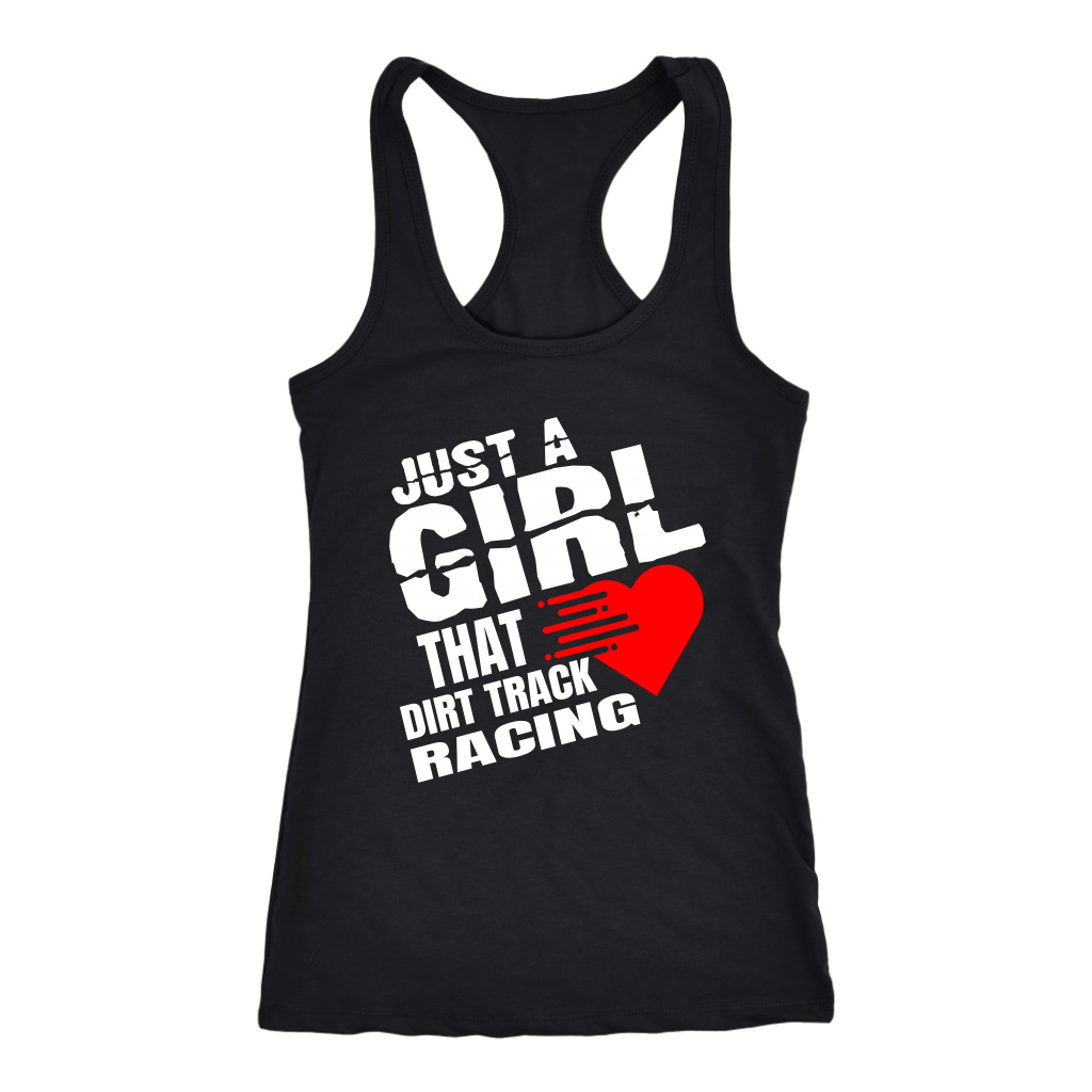 Just A Girl That Loves Dirt Track Racing Tank Top - Turn Left T-Shirts Racewear