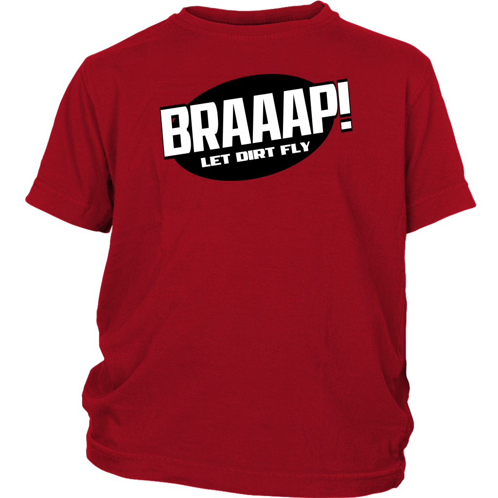 BRAAAP Let Dirt Fly Youth Hoodie or T-Shirt - Turn Left T-Shirts Racewear