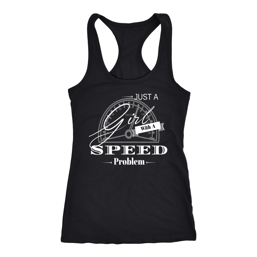 Just A Girl With A Speed Problem Ladies RB Tank Top - Turn Left T-Shirts Racewear