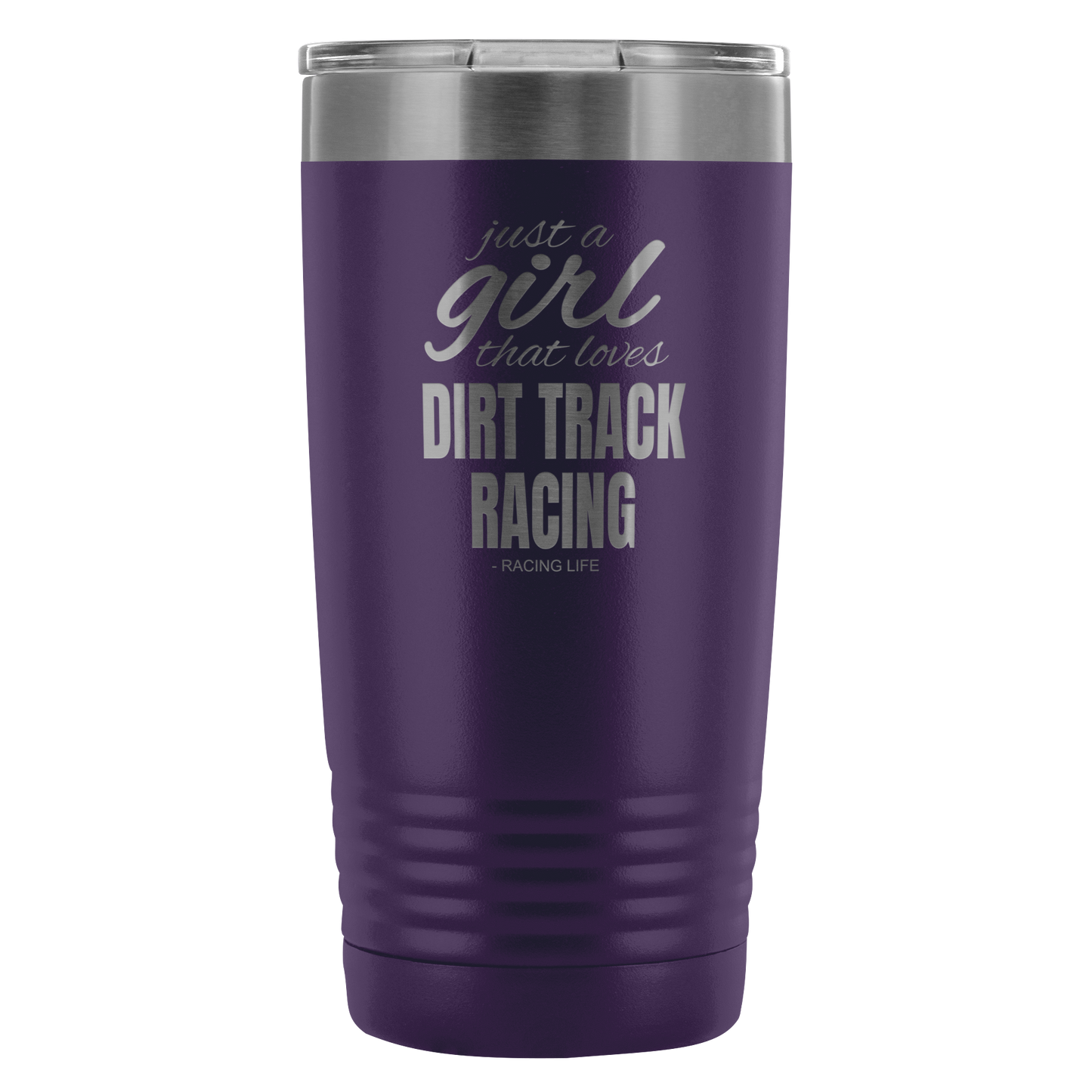 Just A Girl That Loves Dirt Track Racing 20 Oz Travel Tumbler - Turn Left T-Shirts Racewear