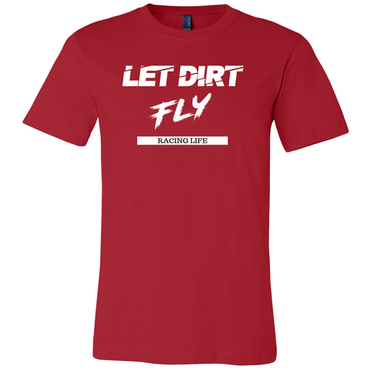 Let Dirt Fly Racing Life Mens T-Shirt - Turn Left T-Shirts Racewear
